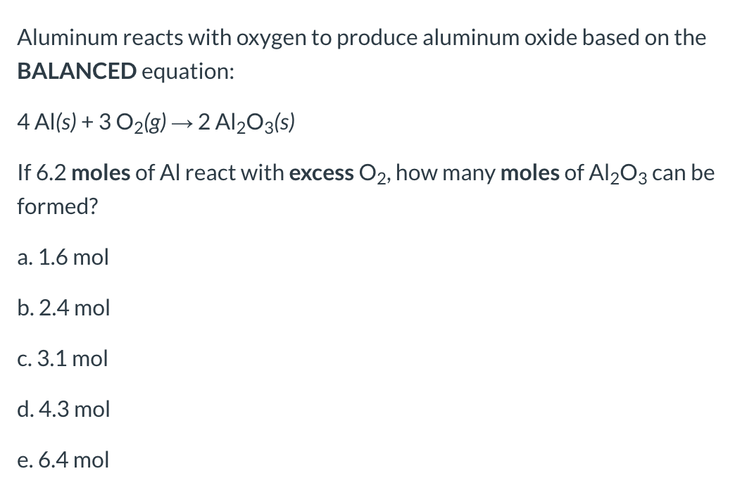 Solved Aluminum reacts with oxygen to produce aluminum oxide