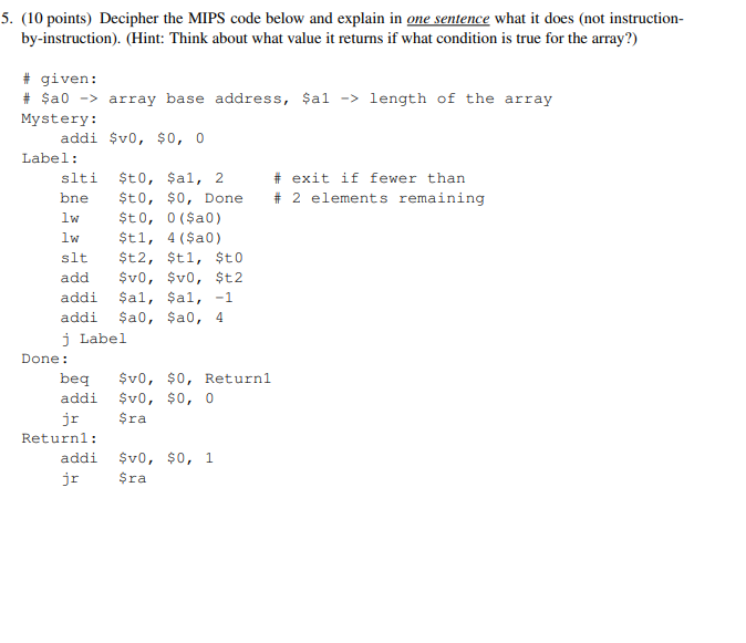 Solved 5. (10 points) Decipher the MIPS code below and | Chegg.com