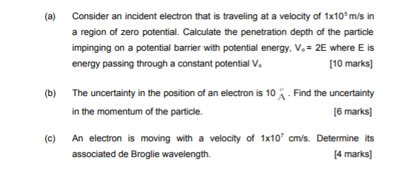 Solved (a) Consider an incident electron that is traveling | Chegg.com