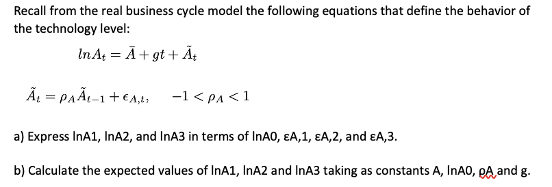 Solved Recall from the real business cycle model the | Chegg.com