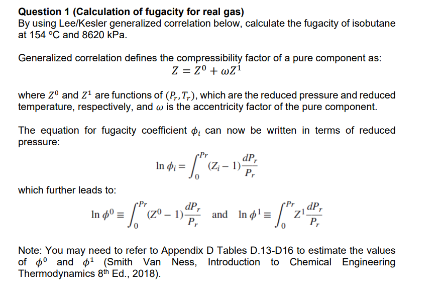 Solved Question 1 (Calculation of fugacity for real gas) By | Chegg.com