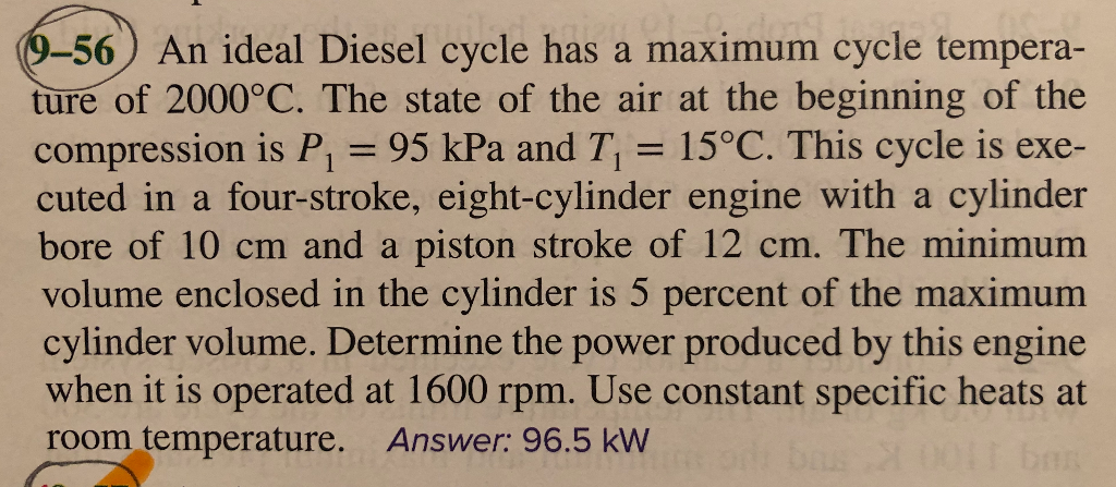 Solved 9-56) An ideal Diesel cycle has a maximum cycle | Chegg.com
