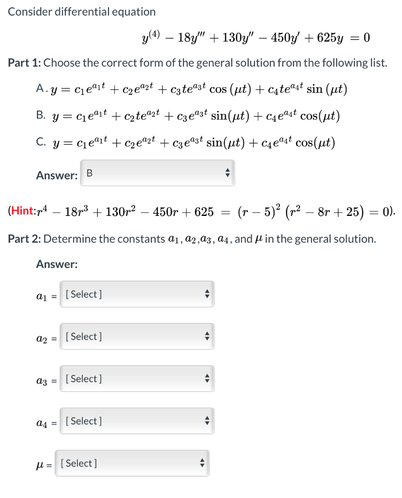 Solved Consider Differential Equation Y4 18y 130y