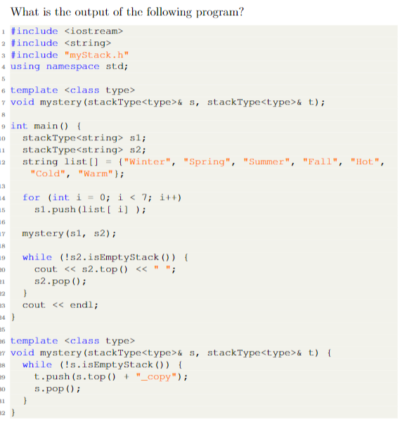 Solved What is the output of the following program? 1 | Chegg.com