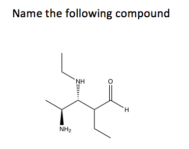 Solved Name the following compound NH H NH2 | Chegg.com