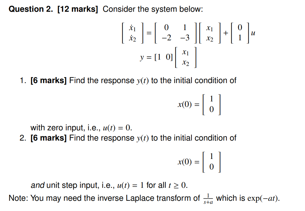 Solved Question 2. (12 marks] Consider the system below: 1 | Chegg.com