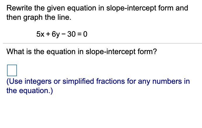 Solved Write the equation of the line with the given | Chegg.com