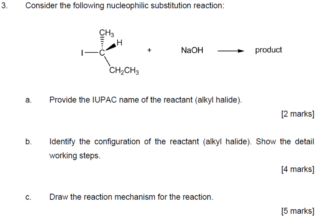 Solved 3. Consider the following nucleophilic substitution | Chegg.com