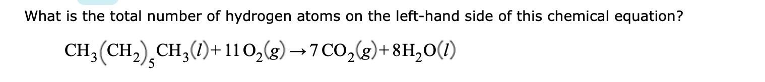 Solved Ch3(ch2)5ch3(l)+11o2(g)→7co2(g)+8h2o(l) 