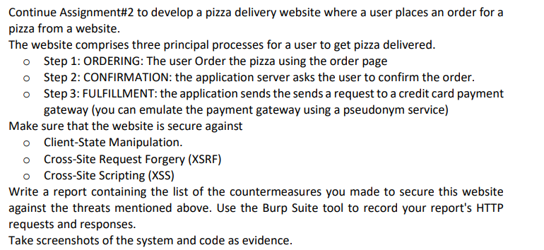 Solved Continue Assignment #2 to develop a pizza delivery | Chegg.com