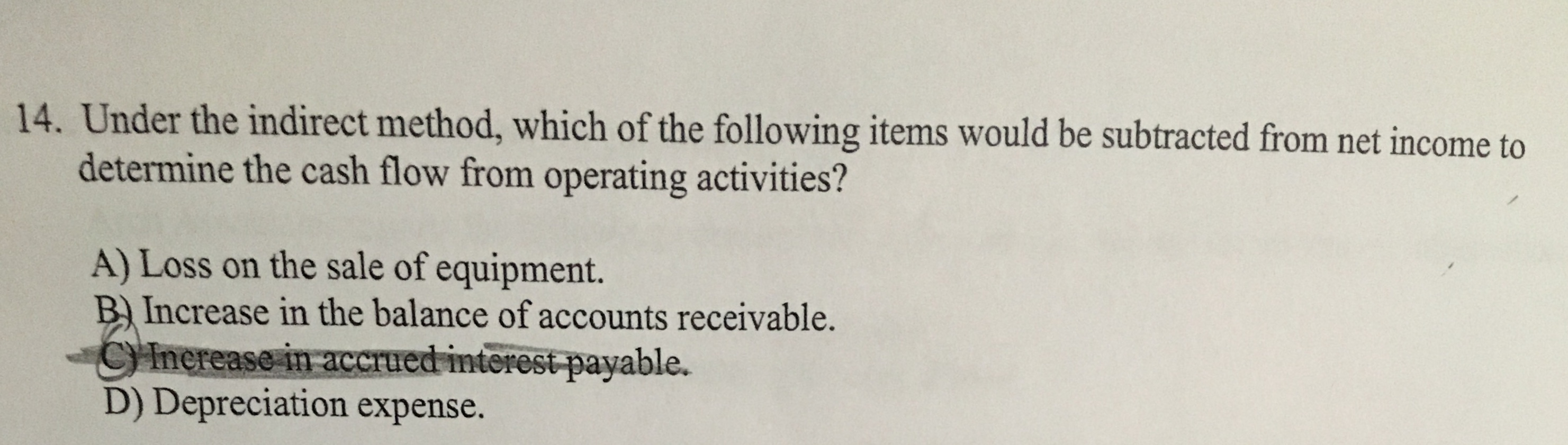 Solved 14. Under the indirect method, which of the following | Chegg.com