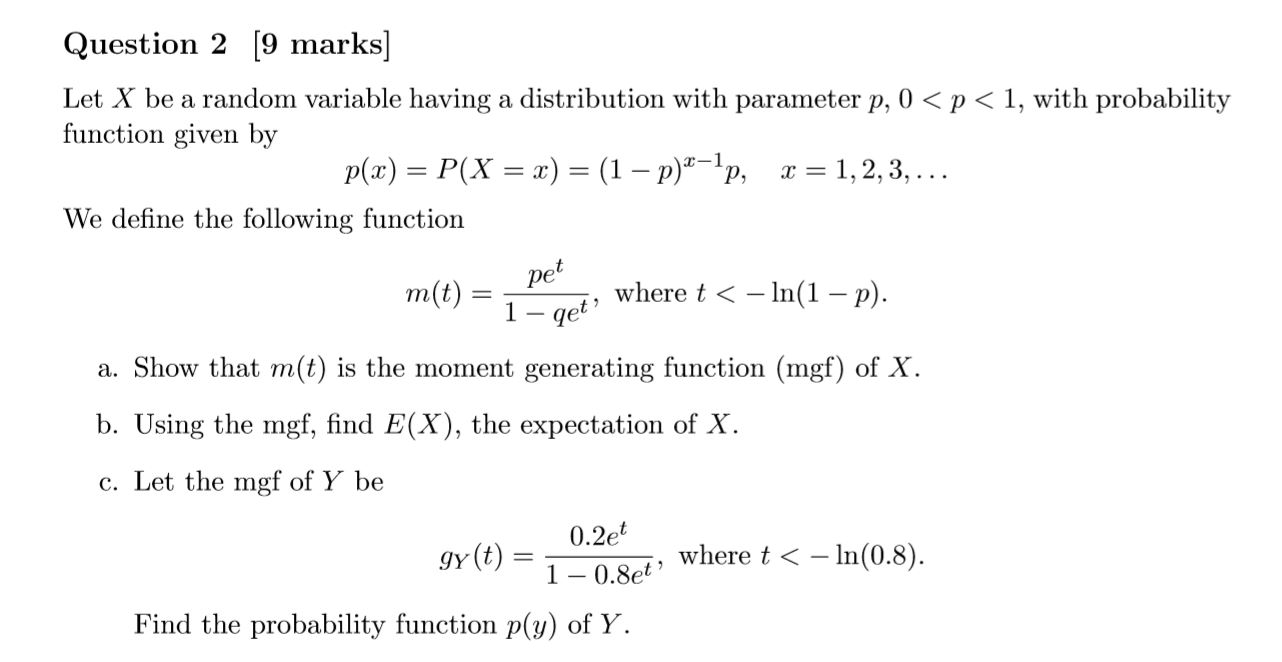Solved Question 2 [9 marks] Let X be a random variable | Chegg.com