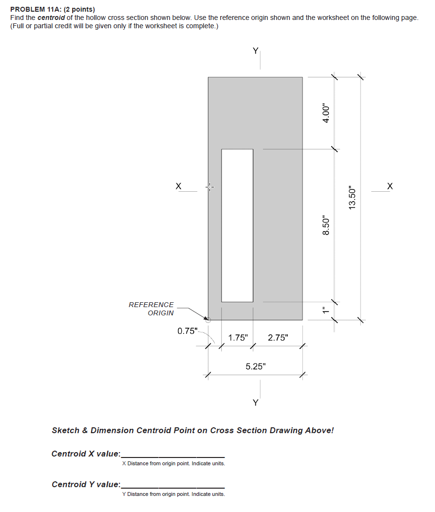 Solved PROBLEM 11A: (2 points) Find the centroid of the | Chegg.com