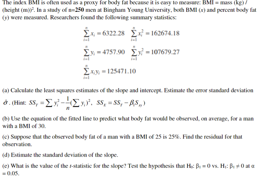 Solved The index BMI is often used as a proxy for body fat | Chegg.com