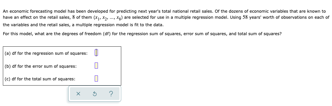 Solved An economic forecasting model has been developed for | Chegg.com