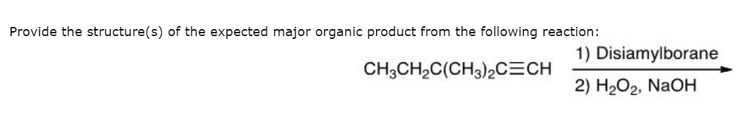 Solved Provide the structure(s) of the expected major | Chegg.com