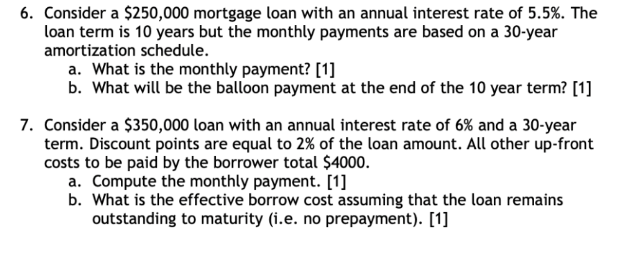 Solved Consider a $250,000 mortgage loan with an annual | Chegg.com