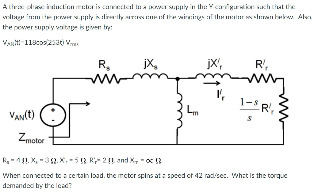 Solved A three-phase induction motor is connected to a power | Chegg.com