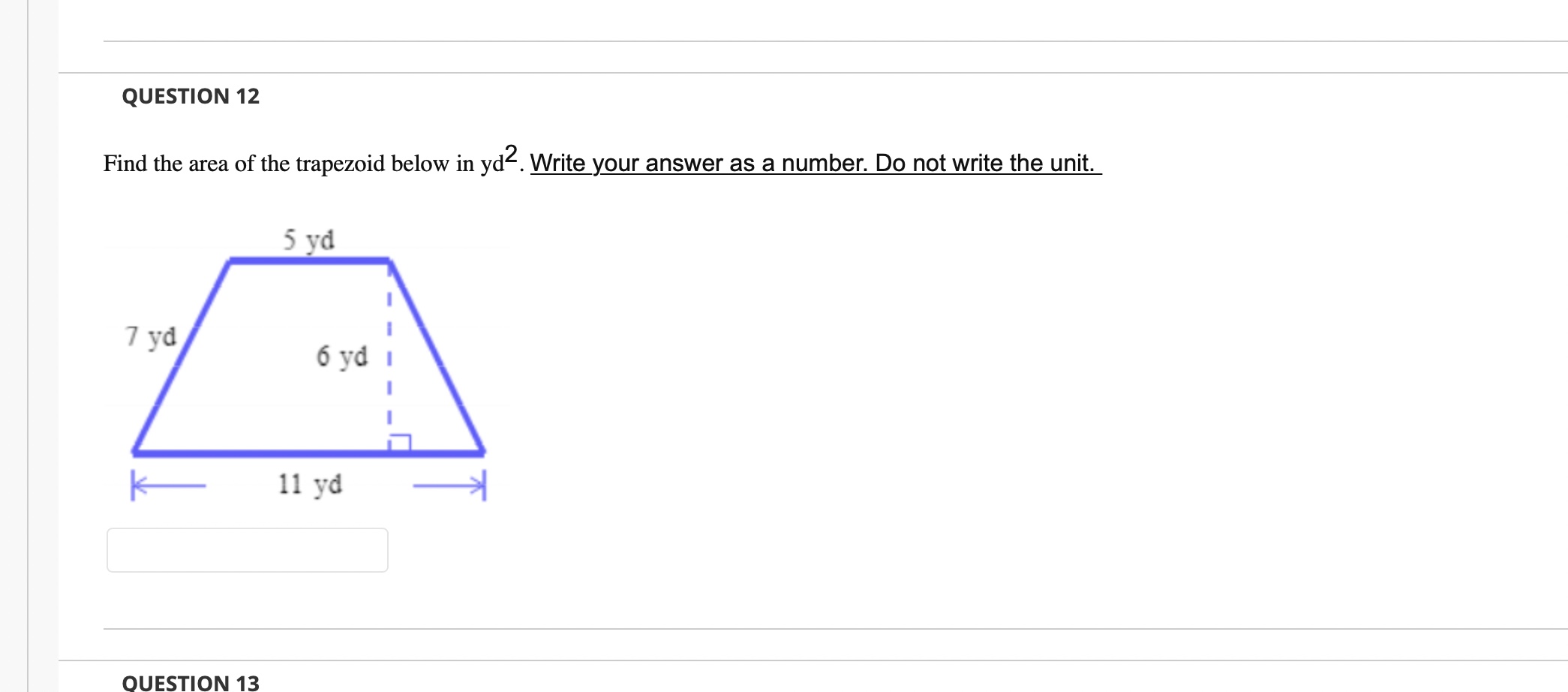 Solved Find the area of the trapezoid below in yd2. Write | Chegg.com