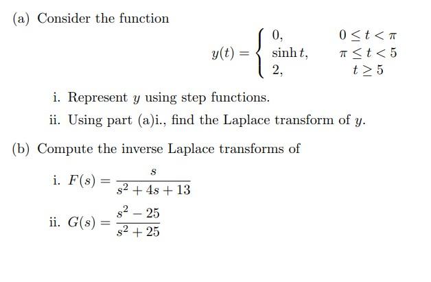 Solved (a) Consider the function g(t) = 0, sinht, 2, 0 5 i. | Chegg.com