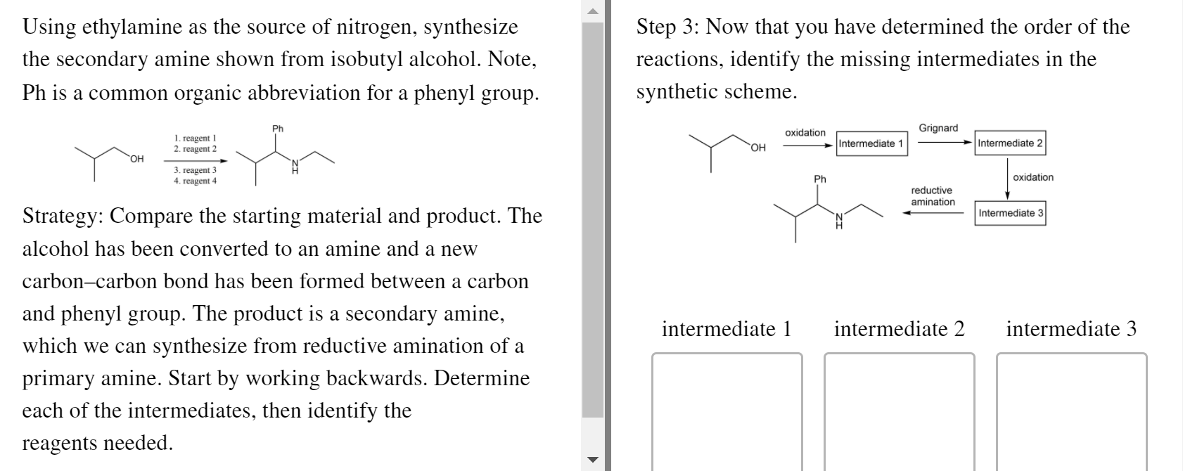 Solved Using ethylamine as the source of nitrogen, | Chegg.com