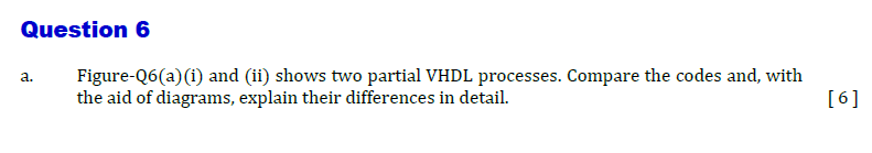 Solved Question 6 a Figure Q6(a)(i) and (ii) shows two Chegg com
