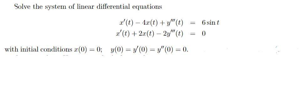Solved Solve the system of linear differential equations 6 | Chegg.com