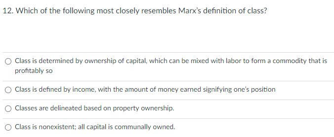 Solved 12. Which of the following most closely resembles | Chegg.com