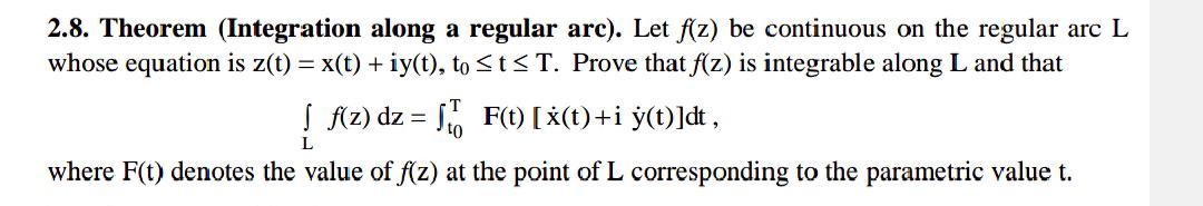 Solved 2.8. Theorem (Integration along a regular arc). Let | Chegg.com