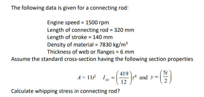 Solved The following data is given for a connecting rod: | Chegg.com