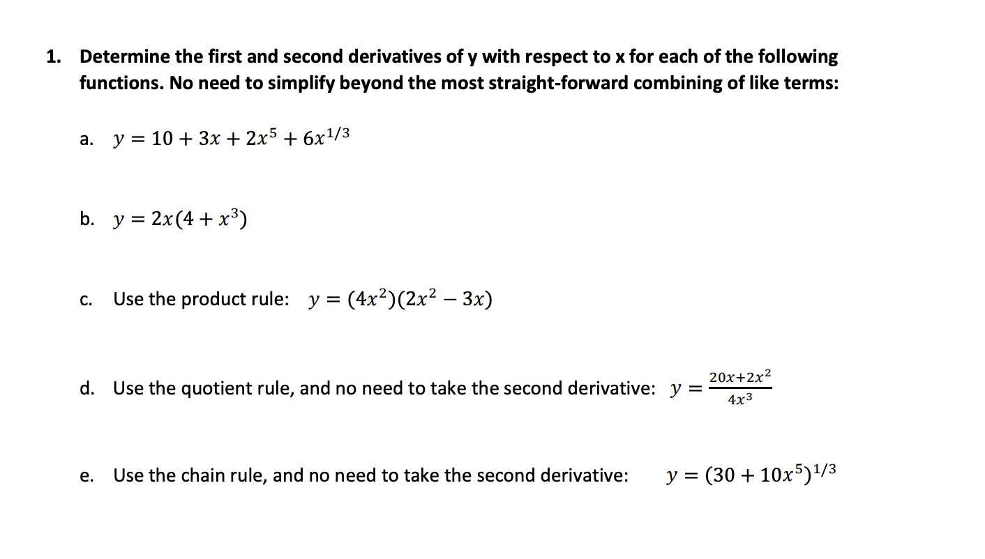Solved 1. Determine the first and second derivatives of y | Chegg.com