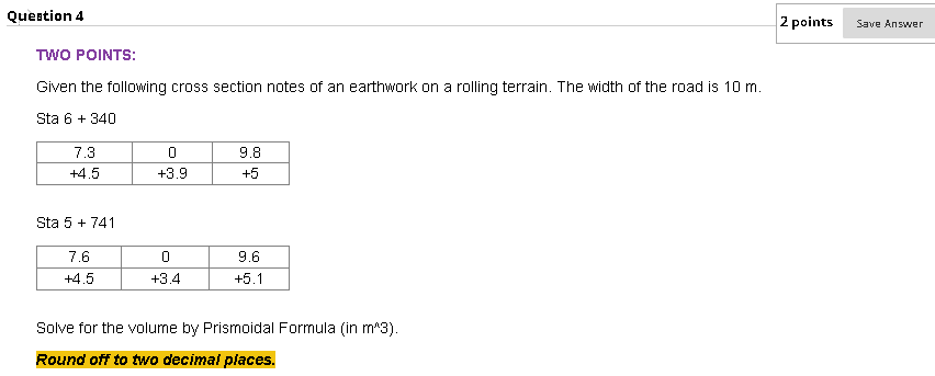 Solved Question 4 2 points Save Answer TWO POINTS: Given the | Chegg.com