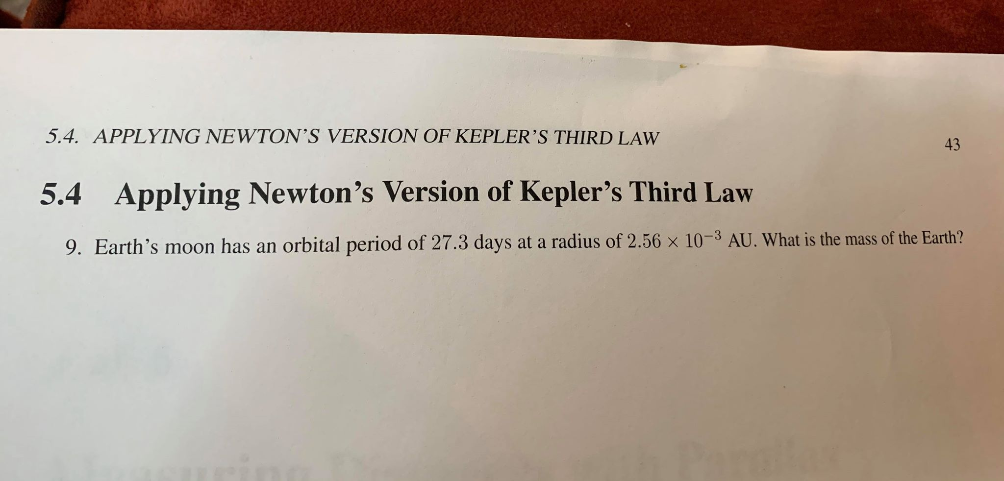 Solved 5.4. APPLYING NEWTON'S VERSION OF KEPLER’S THIRD LAW | Chegg.com