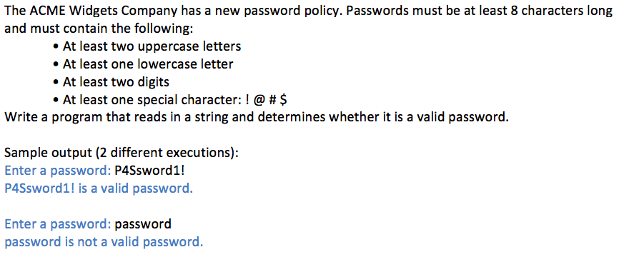 Solved The Acme Widgets Company Has A New Password Policy