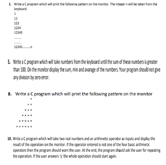 Solved 1. Write a C program which will print the following | Chegg.com