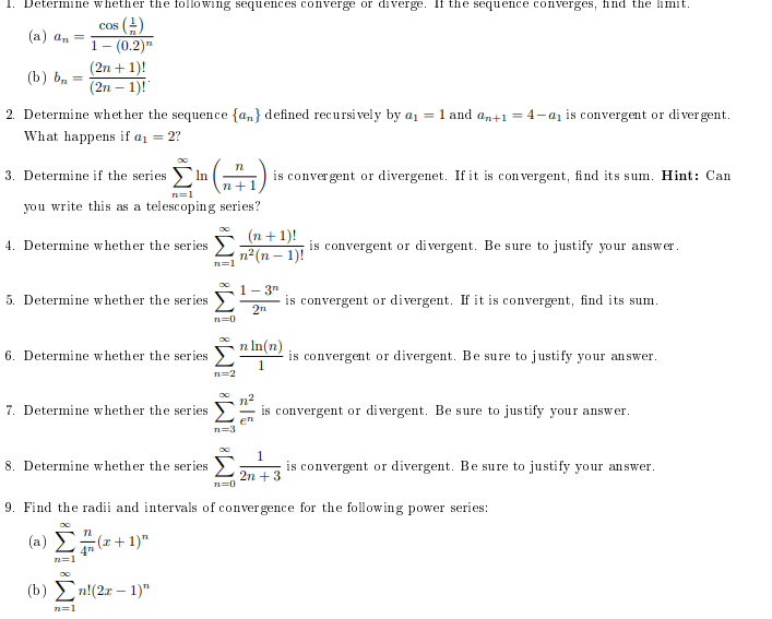 Solved 1. Determine whether the following sequences converge | Chegg.com