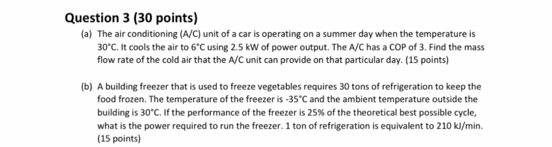 Solved Question 3 (30 points) (a) The air conditioning (A/C) | Chegg.com