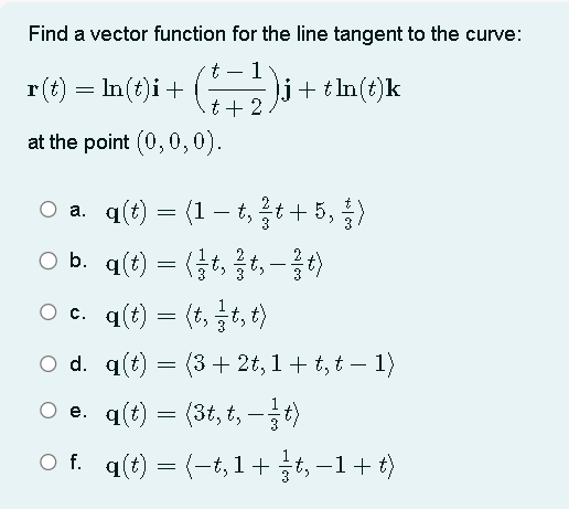 Solved Find a vector function for the line tangent to the | Chegg.com