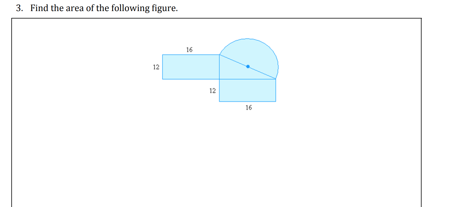 Solved 3. Find the area of the following figure. 16 12 12 16 | Chegg.com