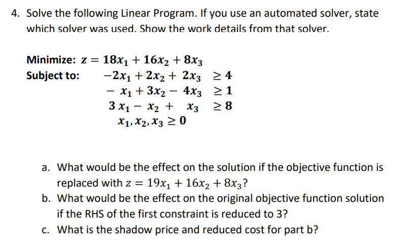 Solved Solve the following Linear Program. If you use an | Chegg.com