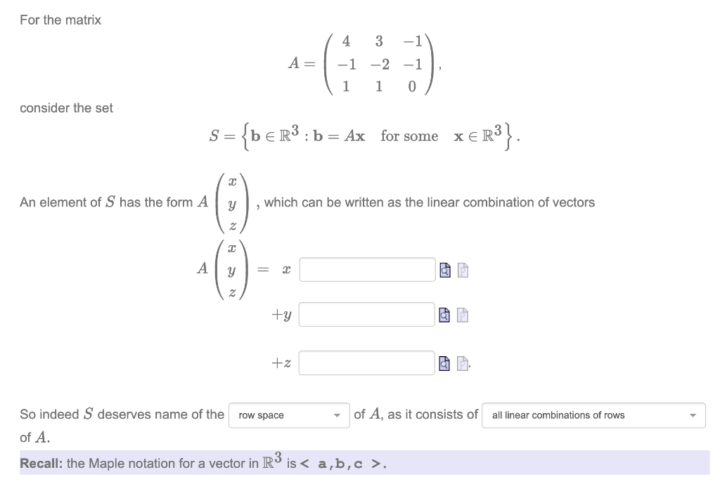 Solved For The Matrix A=⎝⎛4−113−21−1−10⎠⎞ Consider The Set | Chegg.com