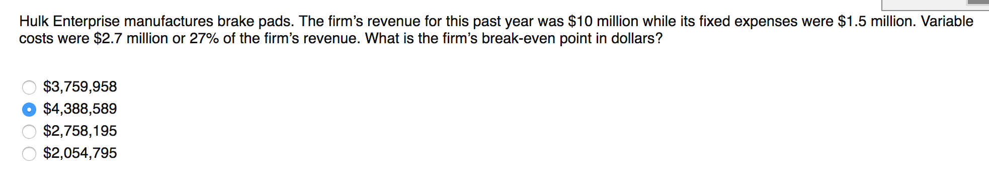 Solved what is the firms break even point in dollars using | Chegg.com