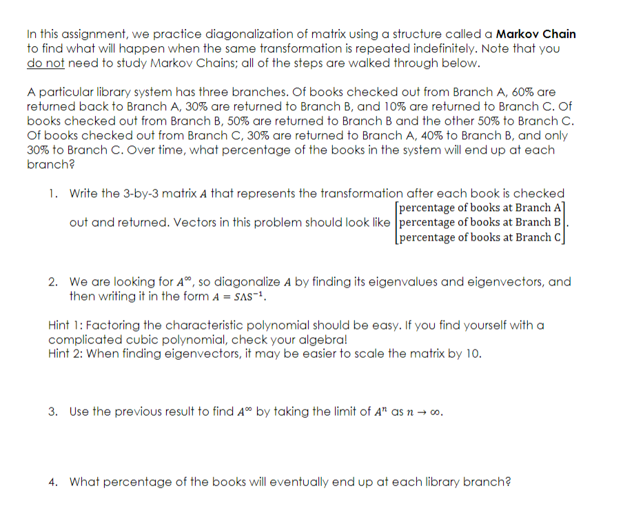 Solved In this assignment, we practice diagonalization of | Chegg.com