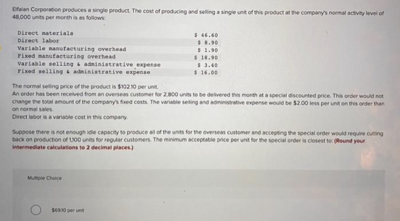 Solved Elfalan Corporation produces a single product. The | Chegg.com
