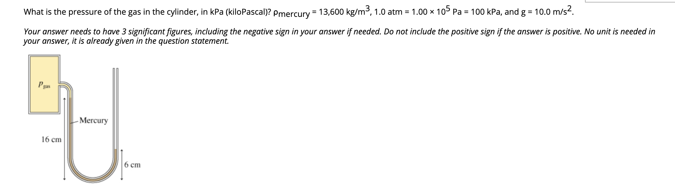Solved What is the pressure of the gas in the cylinder, in | Chegg.com