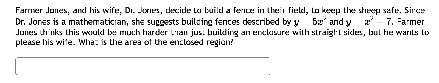 Solved Farmer Jones, and his wife, Dr. ﻿Jones, decide to | Chegg.com