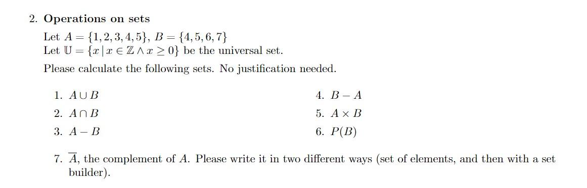 Solved 2. Operations on sets Let A={1,2,3,4,5}, B = | Chegg.com