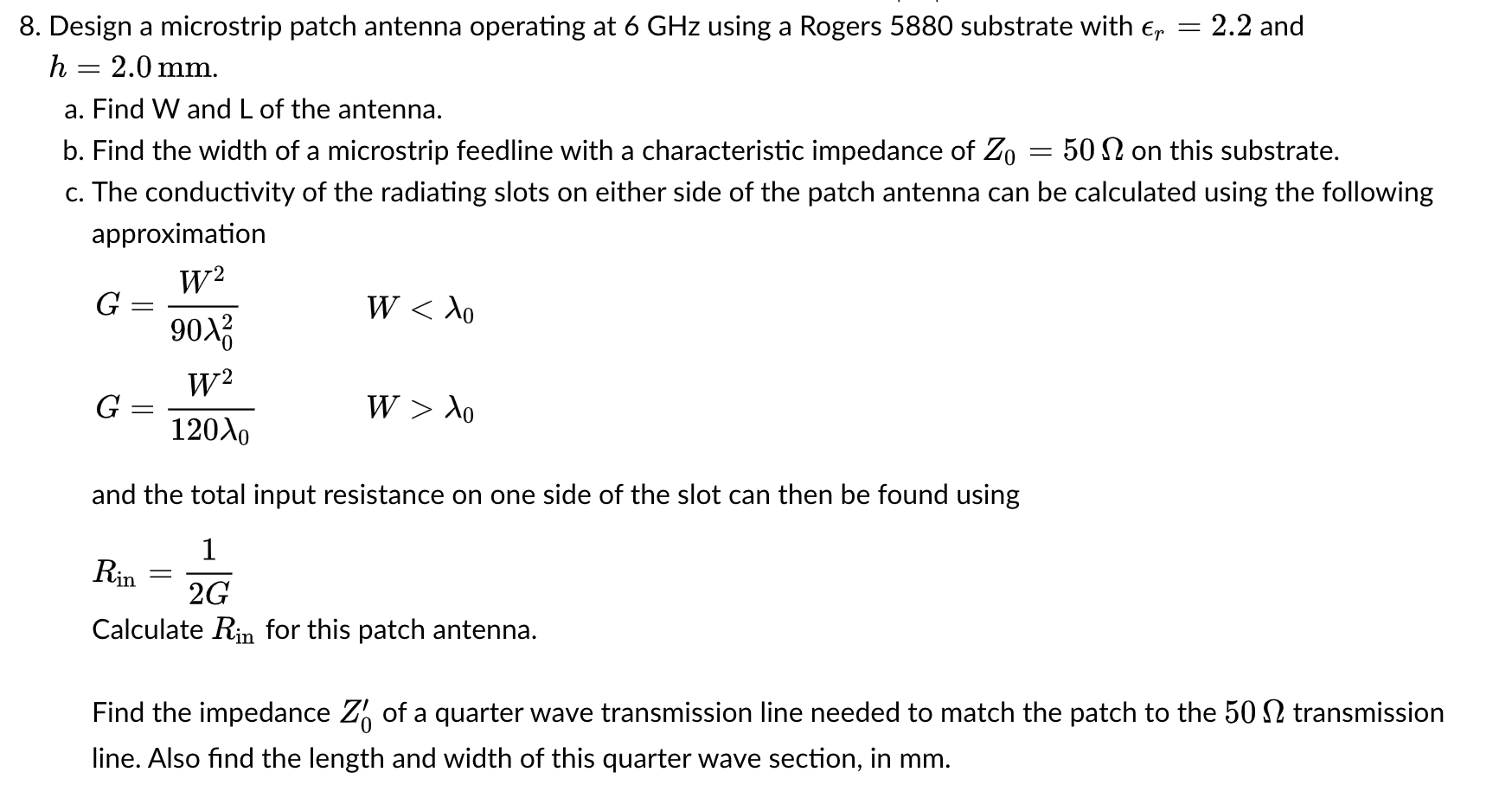 Solved 8. Design a microstrip patch antenna operating at | Chegg.com