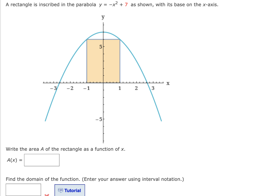 Solved A Rectangle Is Inscribed In The Parabola Y X2 7 Chegg Com