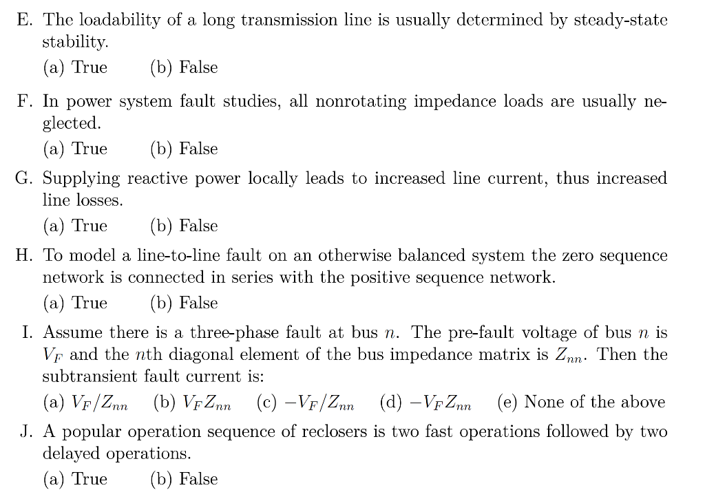 Solved E. The loadability of a long transmission line is